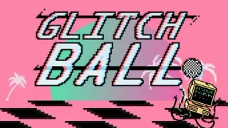 Glitchball
