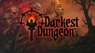 Darkest Dungeon
