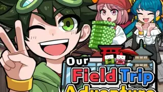 Our Field Trip Adventure - Switch