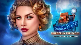 Criminal Archives: Murder in the Pages Collector's Edition