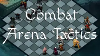 Combat Arena Tactics