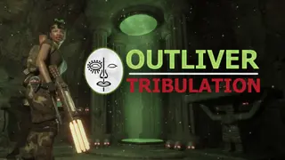 Outliver: Tribulation