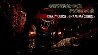 Crazy Cursed Grandma's House