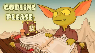 Goblins Please