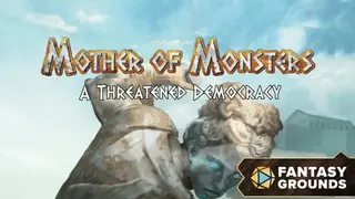 Fantasy Grounds - A Threatened Democracy
