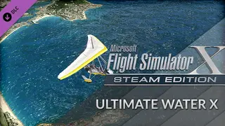 FSX Steam Edition: Ultimate Water X Add-On