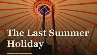 The Last Summer Holiday