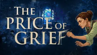 The Price of Grief