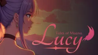 Tales of Maana: Lucy