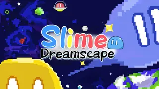 Slime Dreamscape