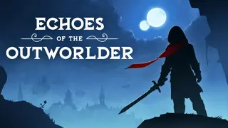 Echoes of the Outworlder