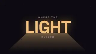 Where The Light Sleeps