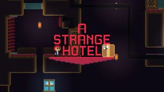 A Strange Hotel