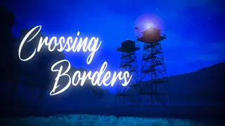 Crossing Borders
