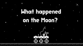 What happened on the Moon?
