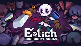 E-Lich: Corporate Souls