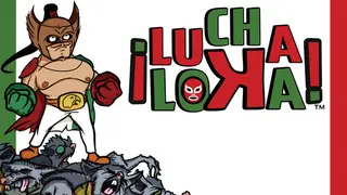 Lucha Loka