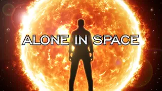 ALONE IN SPACE