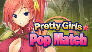 Pretty Girls Pop Match