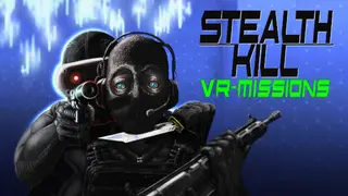 Stealth Kill VR Missions