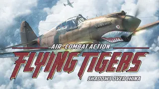 Flying Tigers: Shadows Over China