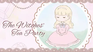 The Witches' Tea Party