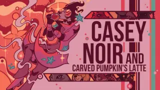Casey Noir and Carved Pumpkin's Latte