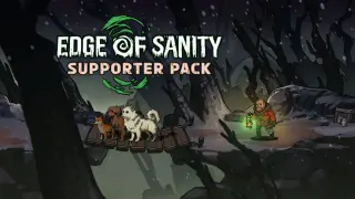 Edge of Sanity - Supporter Pack - Switch