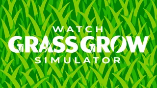 Watch Grass Grow Simulator