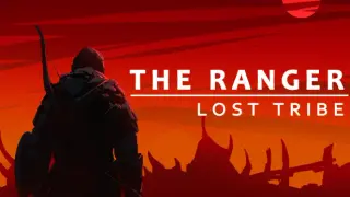 The Ranger: Lost Tribe
