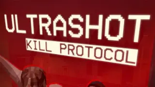 ULTRASHOT: Kill Protocol - Switch