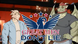 Great Men Don't Lie