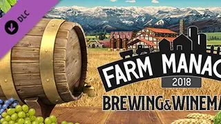 Farm Manager 2018 - Brewing & Winemaking DLC Complete