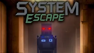 System Escape