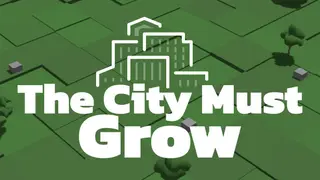 The City Must Grow