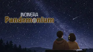 Incinera: Pandemonium