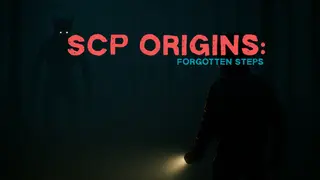 SCP Origins - Forgotten Steps