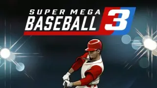 Super Mega Baseball 3 - Switch