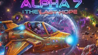 Alpha 7: The Last Hope