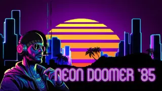 Neon Doomer 85