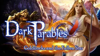 Dark Parables: Goldilocks and the Fallen Star