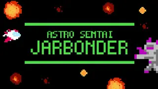 Astro Sentai Jarbonder