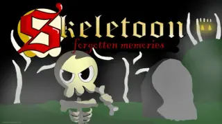 SkeleToon:forgotten memories