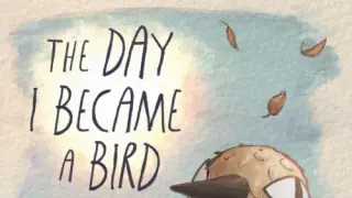 The Day I Became a Bird - Switch