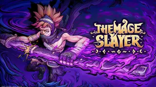 The Mage Slayer