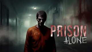 Prison Alone