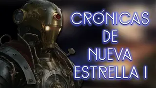 Crónicas de Nueva Estrella Uno