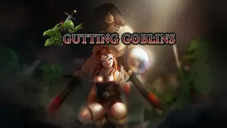 Gutting Goblins!