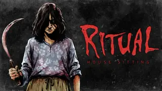 Ritual : House Sitting