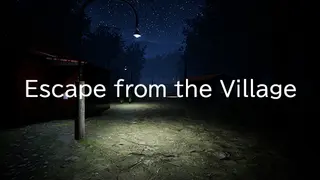 Escape from the Village